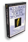 Accelerated Learning for the 21st Century Book
