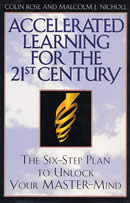 Accelerated Learning for the 21st Century by Colin Rose & Malcolm Nicholl